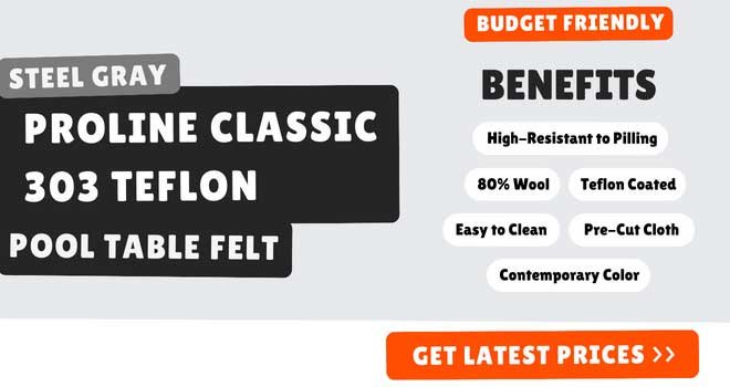 Steel Gray ProLine Classic 303 Teflon pool table felt